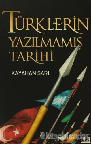 Türklerin Yazılmamış Tarihi