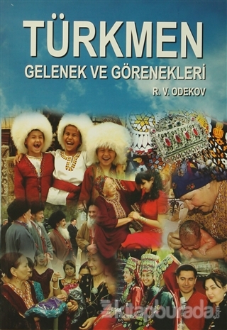 Türkmen Gelenek ve Görenekleri