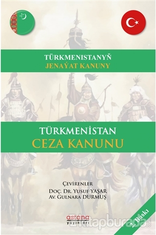 Türkmenistan Ceza Kanunu Yusuf Yaşar