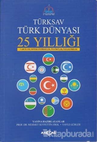 Türksav Türk Dünyası 25 Yıllığı Kolektif