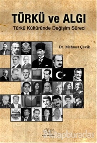 Türkü ve Algı Mehmet Çevik