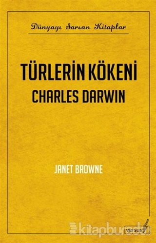 Türlerin Kökeni Charles Darwin %15 indirimli Janet Brown