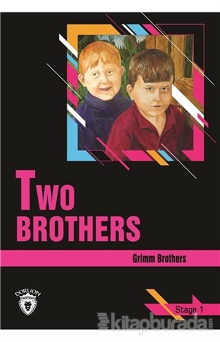 Two Brothers Stage 1 (İngilizce Hikaye) Grimm Brothers