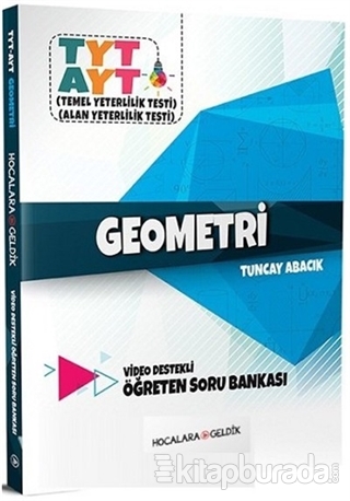 TYT AYT Geometri Video Destekli Öğreten Soru Bankası Tuncay Abacık