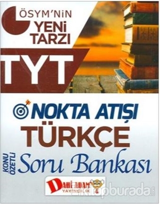 TYT Nokta Atışı Türkçe Konu Anlatımlı Soru Bankası Kollektif