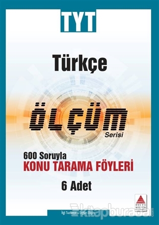 TYT Türkçe Ölçüm Serisi 600 Soruyla Konu Tarama Föyleri
