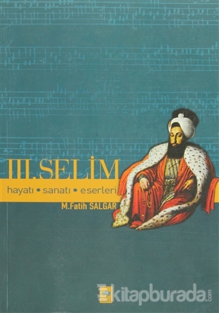 III. Selim %30 indirimli M.fatih Salgar