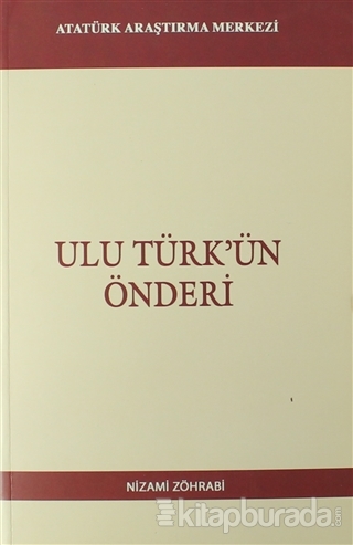Ulu Türk'ün Önderi