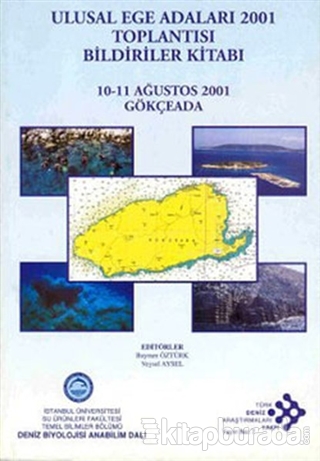 Ulusal Ege Adaları 2001 Toplantısı Bildiriler Kitabı Kolektif