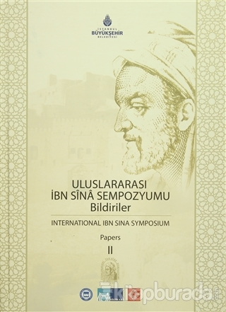 Uluslararası İbn Sina Sempozyumu Bildiriler 2 / International Ibn Sina