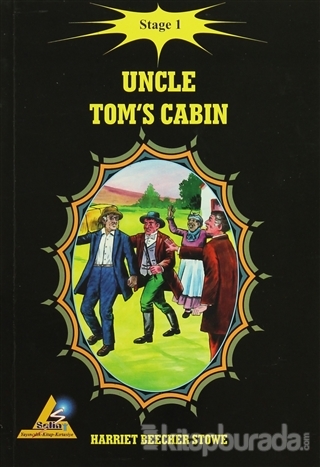 Uncle Tom's Cabin - Stage 1
