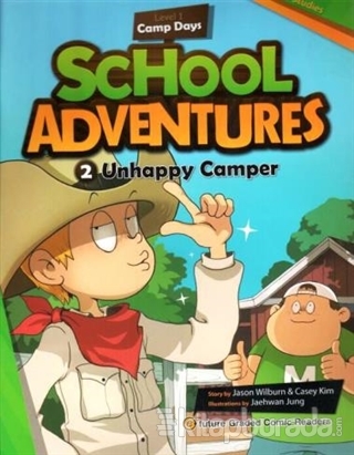 Unhappy Camper +CD (School Adventures 2) Jason Wilburn