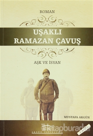 Uşaklı Ramazan Çavuş %15 indirimli Mustafa Akgün