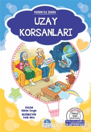 Uzay Korsanları - Kerem ile Zehra Gülsüm Cengiz