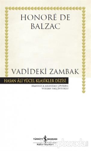 Vadideki Zambak (Ciltli) %15 indirimli Honore De Balzac