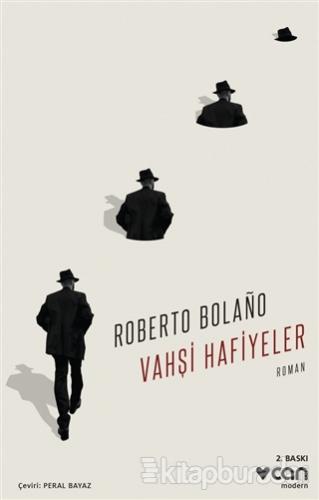 Vahşi Hafiyeler Roberto Bolaño