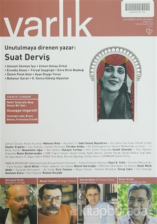 Varlık Aylık Edebiyat ve Kültür Dergisi Sayı: 1279 - Nisan 2014