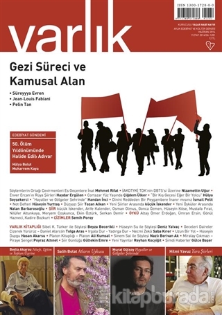 Varlık Aylık Edebiyat ve Kültür Dergisi Sayı: 1281 - Haziran 2014 Kole