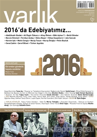 Varlık Aylık Edebiyat ve Kültür Dergisi Sayı: 1312 - Ocak 2017