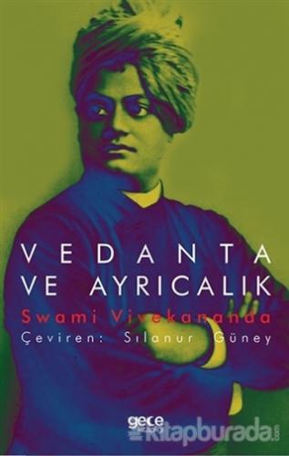 Vedanta ve Ayrıcalık Swami Vivekananda