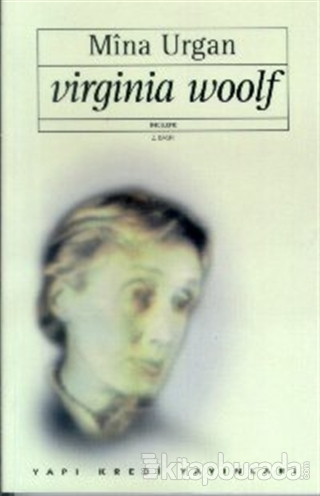Virginia Woolf %25 indirimli Mîna Urgan