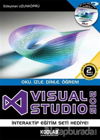 Visual Studio 2015 - Oku,İzle,Dinle,Öğren! %15 indirimli Süleyman Uzun