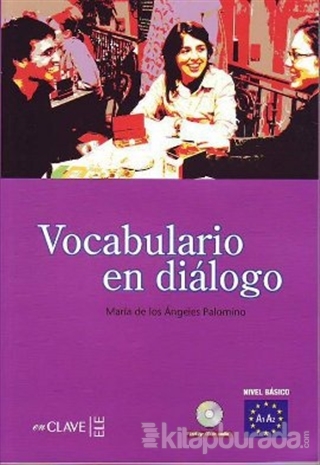 Vocabulario en Diálogo A1-A2 +Audio Descargable (İspanyolca Temel Seviye Kelime Bilgisi)