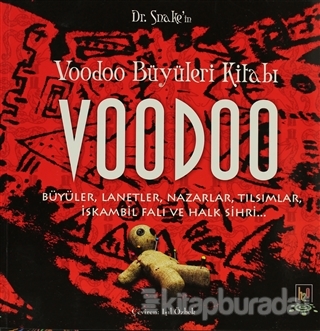 Voodoo Büyüleri Kitabı Doktor Snake