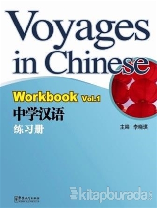 Voyages in Chinese 1 Workbook +MP3 CD %15 indirimli Li Xiaoqi