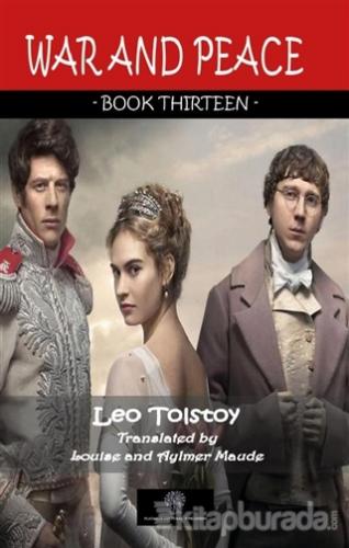 War And Peace - Book Thirteen Lev Nikolayeviç Tolstoy
