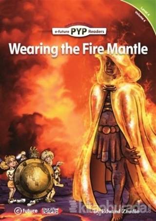 Wearing the Fire Mantle (Level-4) Edward Zrudlo