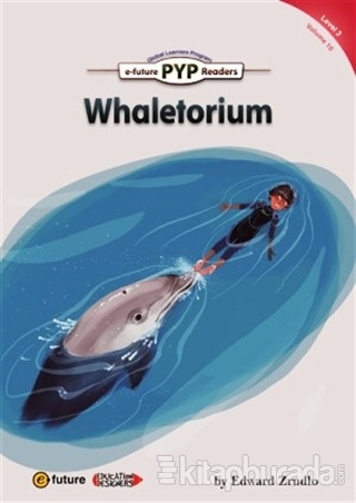 Whaletorium (PYP Readers 3)