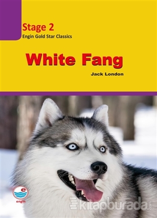 White Fang - Stage 2 (CD'li) Jack London