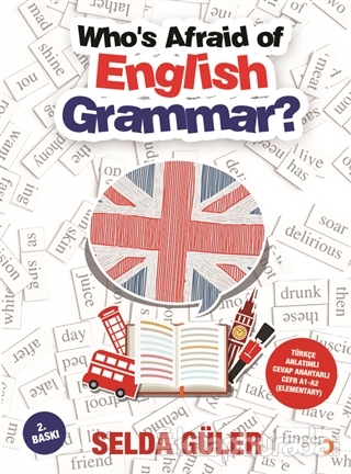 Who's Afraid of English Grammar? %15 indirimli Selda Güler