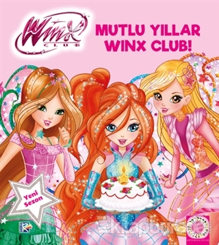 Winx Club - Mutlu Yıllar Winx Club! Kolektif