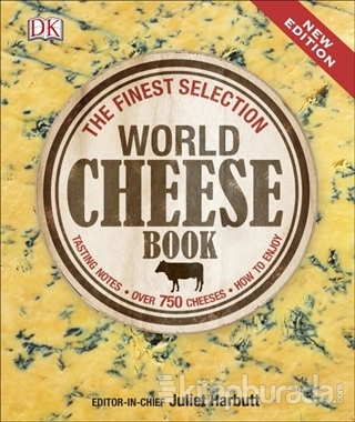 World Cheese Book (Ciltli) Juliet Harbutt