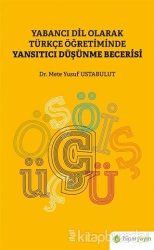 Yabancı Dil Olarak Türkçe Öğretiminde Yansıtıcı Düşünme Becerisi Mete 