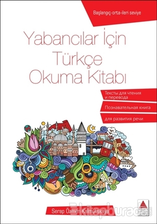 Yabancılar İçin Türkçe Okuma Kitabı Serap Özmen Kalmutskaya