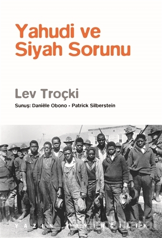 Yahudi ve Siyah Sorunu Lev Troçki