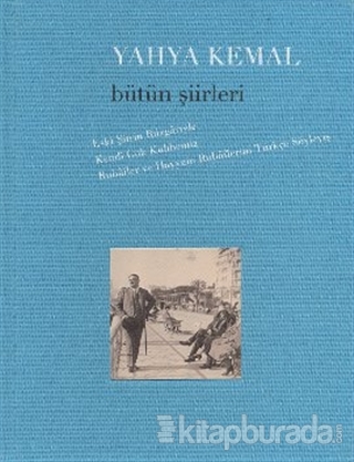 Yahya Kemal - Bütün Şiirleri (Ciltli)