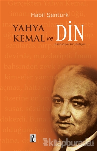 Yahya Kemal ve Din %20 indirimli Hâbil Şentürk