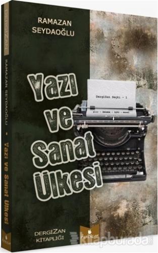 Yazı ve Sanat Ülkesi Ramazan Seydaoğlu