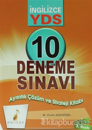 İngilizce YDS 10 Çözümlü Deneme %15 indirimli M. Fatih Adıgüzel