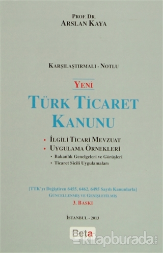 Yeni Türk Ticaret Kanunu (Karşılaştırmalı-Notlu) (Ciltli)