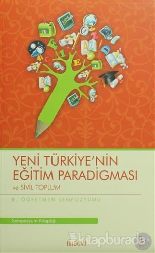 Yeni Türkiye'nin Eğitim Paradigması ve Sivil Toplum