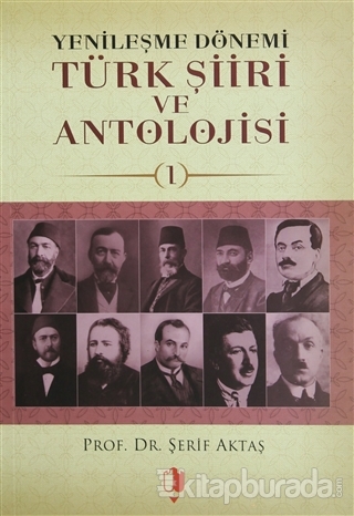 Yenileşme Dönemi Türk Şiiri ve Antolojisi (3 Kitap Takım)