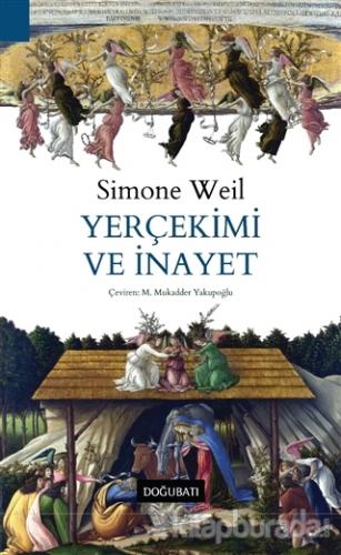 Yerçekimi ve İnayet Simone Weil