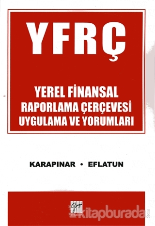YFRC Yerel Finansal Raporlama Çerçevesi Uygulama ve Yorumları Aydın Ka