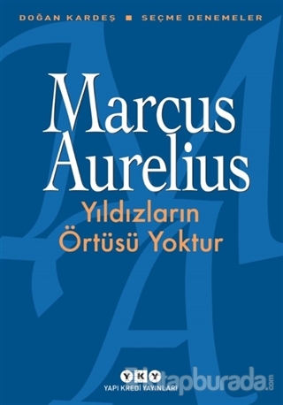 Yıldızların Örtüsü Yoktur Marcus Aurelius