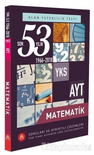 YKS AYT Matematik Son 53 Yılın Soruları ve Ayrıntılı Çözümleri 1966-20